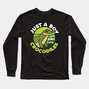 Just A Boy Who Loves Crocodiles Long Sleeve T-Shirt